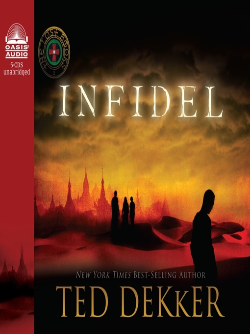 Title details for Infidel by Ted Dekker - Available